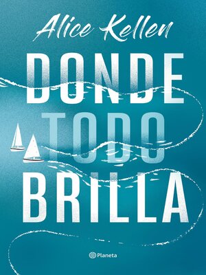 cover image of Donde todo brilla